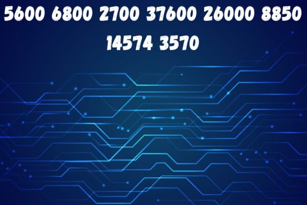 5600 6800 2700 37600 26000 8850 14574 3570